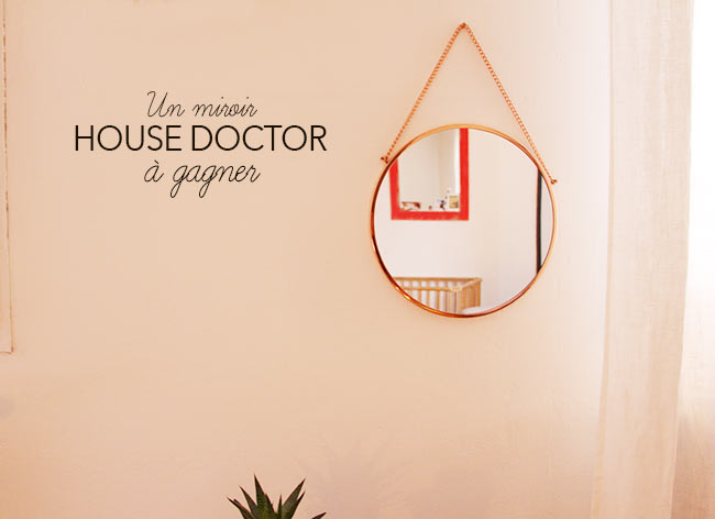 Un joli miroir HOUSE DOCTOR à gagner !